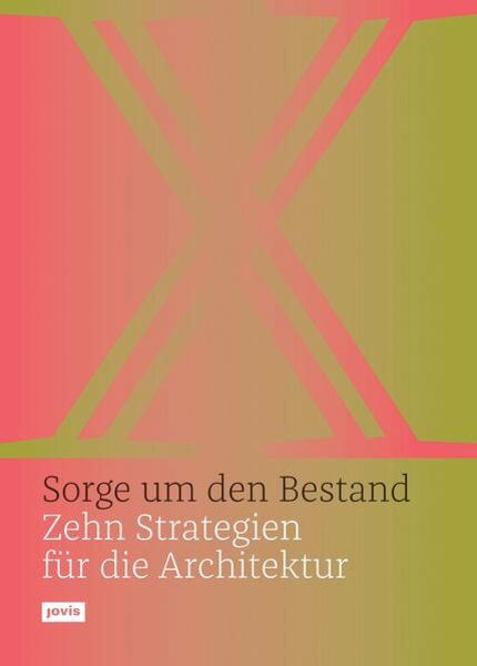 Zehn Strategien für die Architektur Jovis Verlag